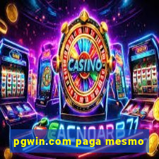 pgwin.com paga mesmo